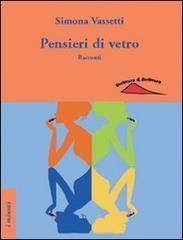 Pensieri di vetro