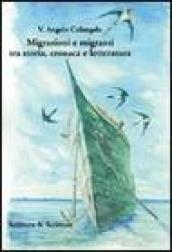 Migrazioni e migranti tra storia, cronaca e letteratura