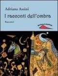 I racconti dell'ombra