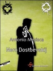 Nero Doestoevskij