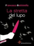 La stretta del lupo