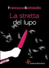 La stretta del lupo