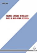 Segni e sintomi inusuali o rari in medicina interna