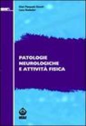 Patologie neurologiche e attività fisica