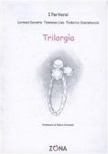 Trilorgia