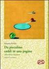 Da piccolino caddi in una pagina