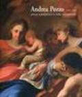 Andrea Pozzo (1642-1709). Pittore e prospettico in Italia settentrionale