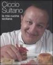 La mia cucina siciliana