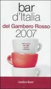 Bar d'Italia del Gambero Rosso 2007