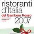 Ristoranti d'Italia del Gambero Rosso 2007. Con DVD