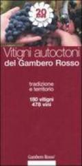 I vitigni autoctoni del Gambero Rosso