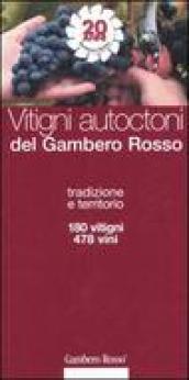 I vitigni autoctoni del Gambero Rosso