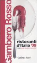 Ristoranti d'Italia del Gambero Rosso 2009. Con DVD