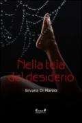 Nella tela del desiderio