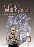 Will Hunter. Leggende metropolitane