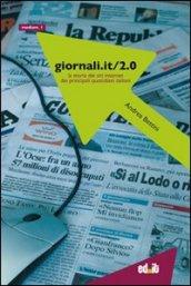 Giornali.it/2.0. La storia dei siti Internet dei principali quotidiani italiani