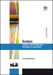 Tessiture. Letterature e culture di lingua inglese nella didattica dei cultural studies