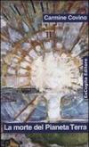 La morte del pianeta terra