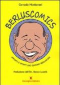 Berluscomics. Appunti e spunti dai governi Berlusconi