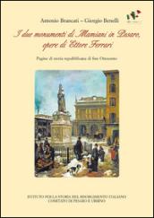 I due monumenti di Mamiani in Pesaro, opere di Ettore Ferrari