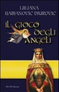 Il gioco degli angeli