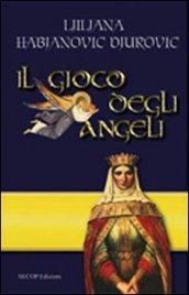 Il gioco degli angeli