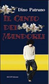 Il canto dei mandorli