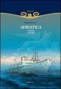 Adriatica. Venezia (1932-2004)