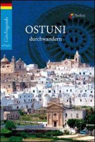 Ostuni durchwandern