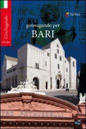 Girovagando per Bari