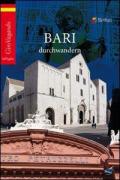 Bari durchwandern