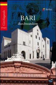 Bari durchwandern