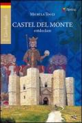 Castel del Monte entdecken