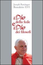 Il Dio della fede e il Dio dei filosofi. Un contributo al problema della theologia naturalis