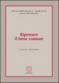 Ripensare il bene comune