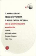 Il management nelle università e negli enti di ricerca. Idee e sperimentazioni a confronto