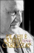 Di chi è questa carezza? Giovanni XXIII 1958-2008