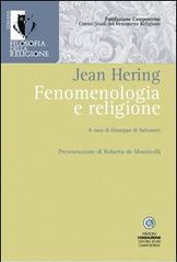 Fenomenologia e religione (Filosofia della Religione Vol. 1)