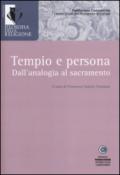 Tempio e persona. Dall'analogia al sacramento