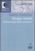 Homo orans. Antropologia della preghiera