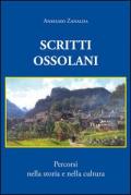 Scritti ossolani. Percorsi nella storia e nella cultura