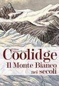 Il monte Bianco nei secoli