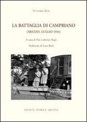 La battaglia di Campriano (Arezzo, luglio 1944)