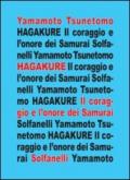 Hagakure. All'ombra delle foglie