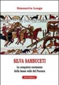 Silvia Sambuceti (1095-1099). La conquista normanna della bassa valle di Pescara