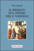 Il primato di s. Pietro nel s. Vangelo