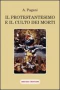 Il protestantesimo e il culto dei morti