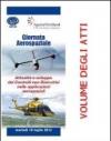 Giornata aerospaziale 2012. Attualità e sviluppo dei controlli non distruttivi nelle applicazioni aerospaziali