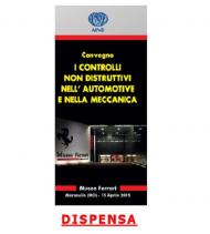 I controlli non distruttivi nell'automotive e nella meccanica. Ediz. italiana e inglese