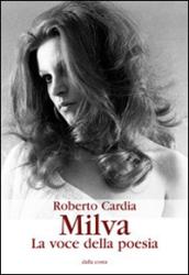 Milva. La voce della poesia